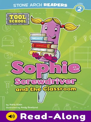 cover image of Sophie Screwdriver and the Classroom